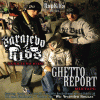 Ghetto Report