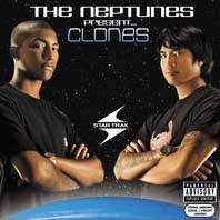 The Neptunes Present - Clones