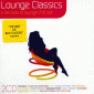 Lounge Classics A Decade Of Lounge Chill Out (CD 1)