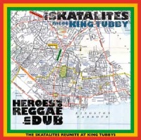 Heroes Of Reggae In Dub