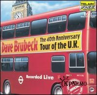 The 40th Anniversary Tour Of The UK