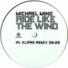 Ride Like The Wind Incl Klaas Remix (Vinyl)