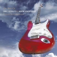 Private Investigations The Best Of Dire Straits And Mark Knopfler