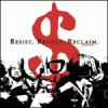 Resist. Revolt. Reclaim.