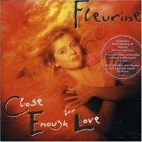 Close Enough For Love CD
