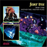 Fever Tree-Another Time Another Place